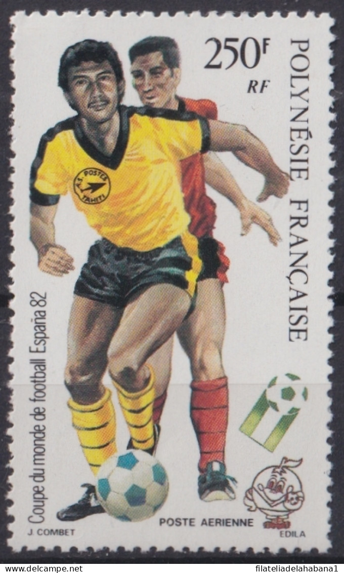 F-EX48959 POLYNESIE MNH 1982 WORD CHAMPIONSHIP SOCCER FOOTBALL SET.  - 1982 – Spain