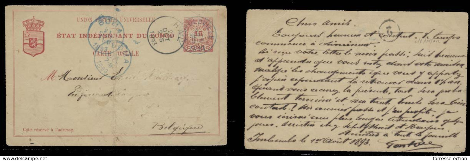 BELGIAN CONGO. 1893 (1 Aug). Imbembo - Belgique. 15c Red Stat Card, Via Hal, Leopold Ville And Boma (26 Sept). Almost 2  - Other & Unclassified