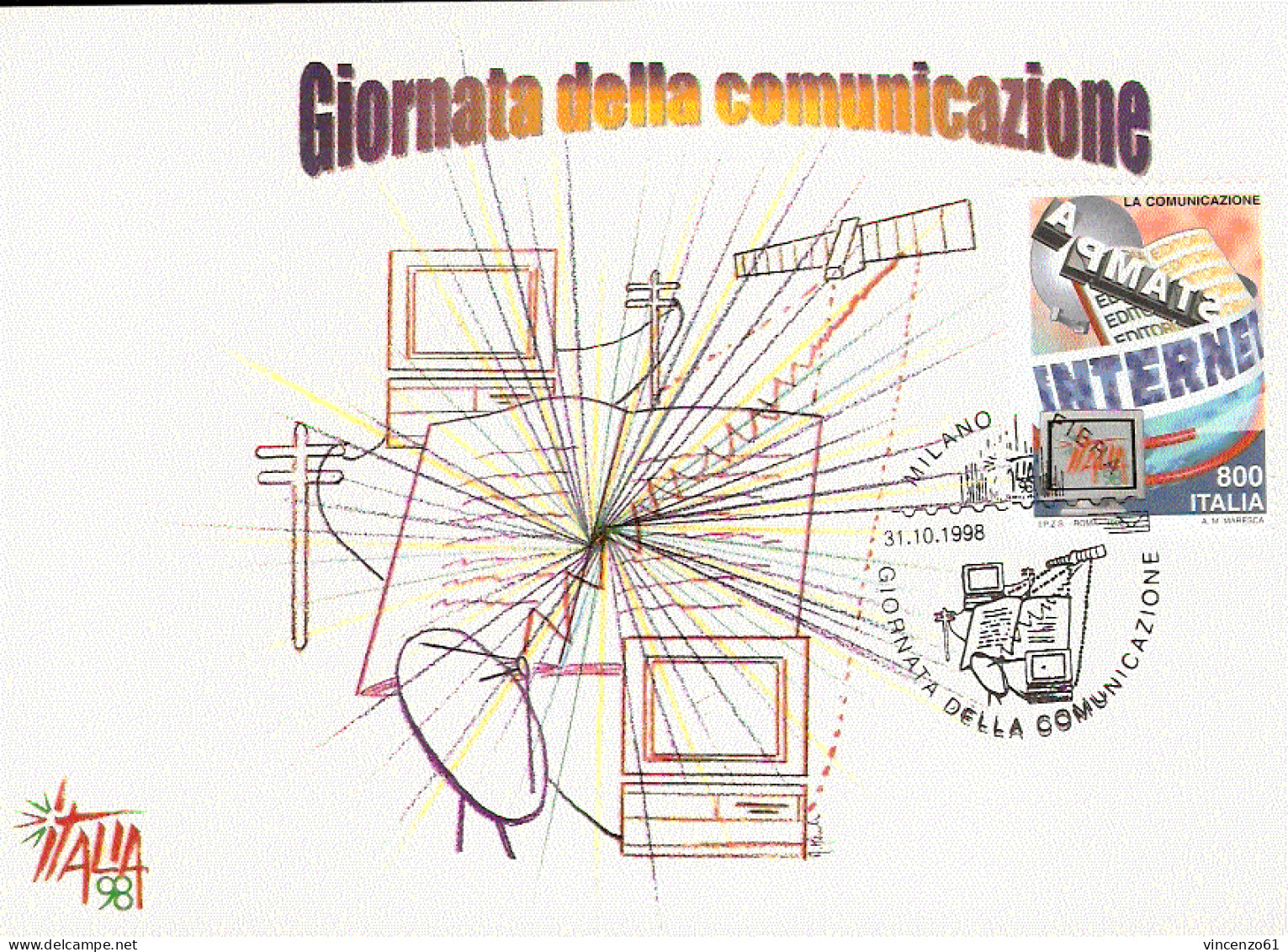 CARTOLINA CON ANNULLO SPECIALE ESPOSIZIONE MONDIALE DI FILATELIA MILANO 98 GIORNATA DELLA COMUNICAZIONE - Informática