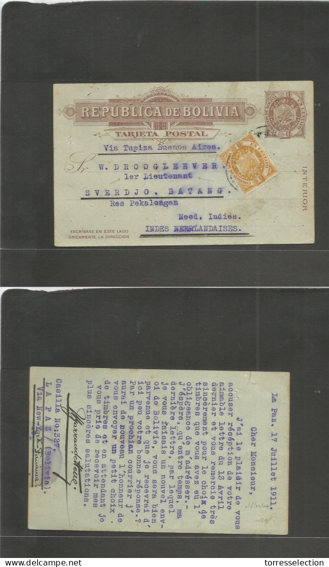 BOLIVIA. 1911 (17 July) La Paz - Dutch Indies, Asia. Via Tupiza, Buenos Aires. 1c Brown Stat Card + 1c Adtl, Cds Address - Bolivie