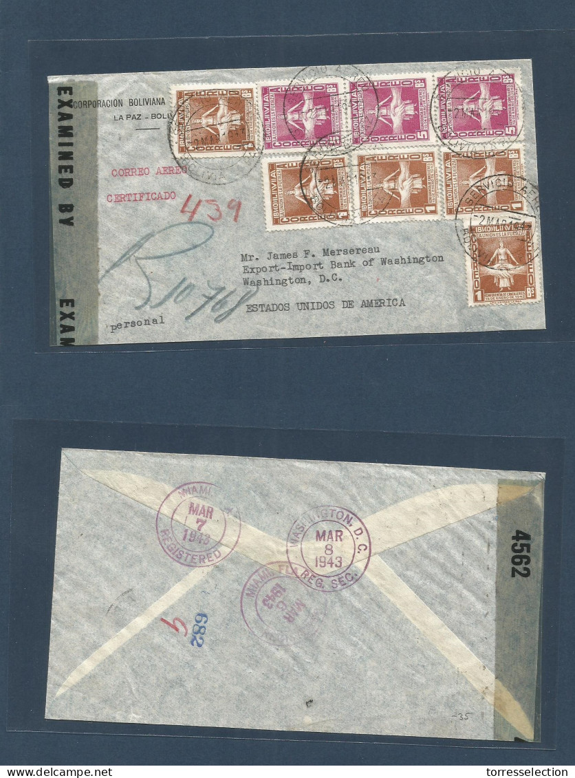 BOLIVIA. 1943 (2 March) La Paz - USA, Washington (6-8 March) Registered Air Censored Multifkd Envelope. Via Miami. Fine. - Bolivie