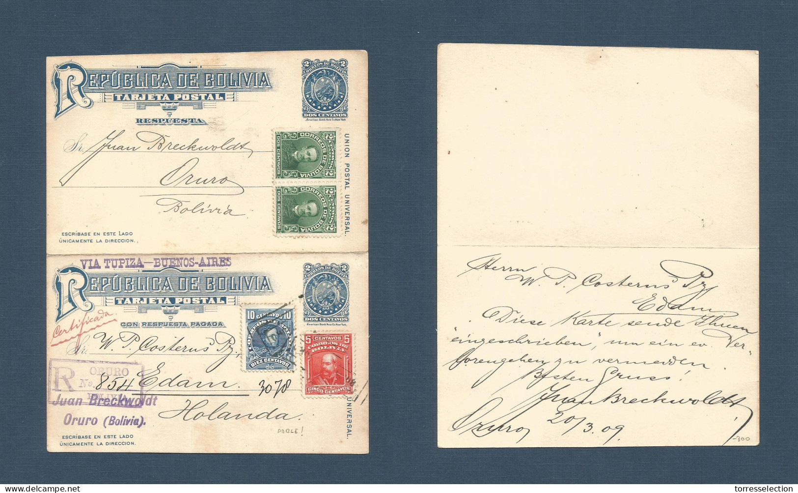 BOLIVIA. 1909 (20 March) Oruro - Netherlands, Edam. Registered Doble 2c Blue Stationary Card + Adtls Used One Way. Via T - Bolivie