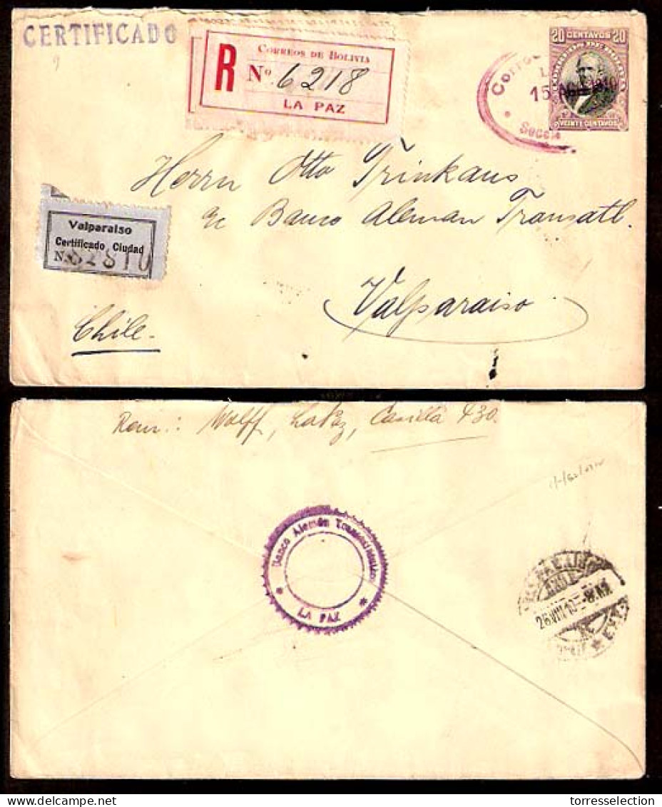 BOLIVIA. 1910. La Paz - Chile. Registr. 20c. Stat Env. / 3 Labels. Scarce Proper Rate Usage Without Adtl Fkg. - Bolivien