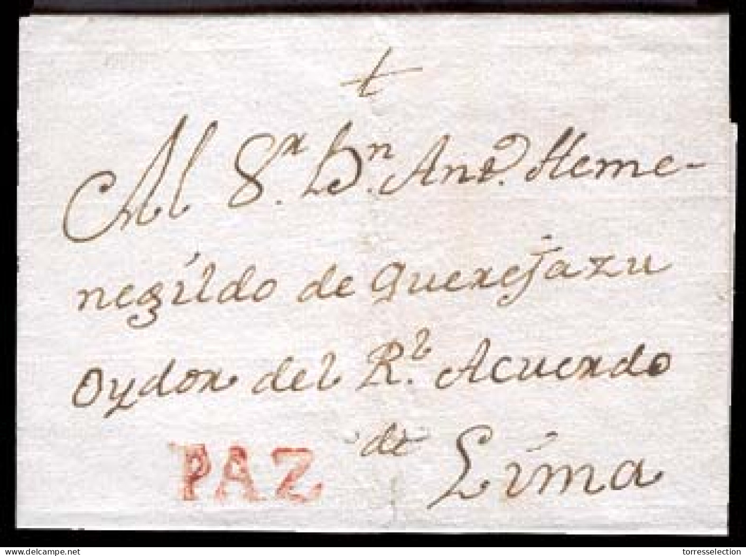 BOLIVIA. C.1800. BOLIVIA-PERU. Paz To Liima. Colonial E.with Red "PAZ" (xxx). XF. Very Scarce In This Condition. - Bolivia