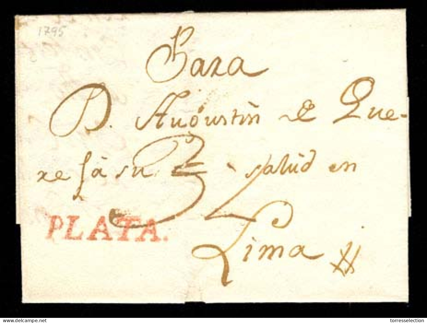 BOLIVIA. 1795. ARGENTINA-BOLIVIA-PERU. Buenos Ayres To Lima. EL With Red "PLATA" (xxx). Very Scarce Perfect Colonial Str - Bolivie