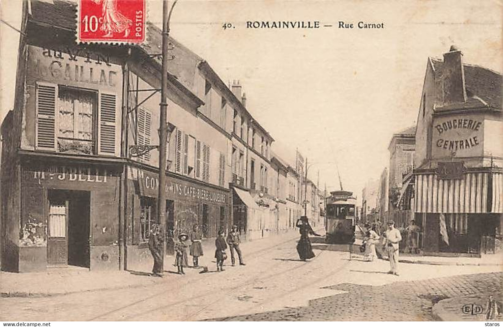 ROMAINVILLE - Rue Carnot - Boucherie Centrale, Café Maison J. Belli - ELD - Romainville