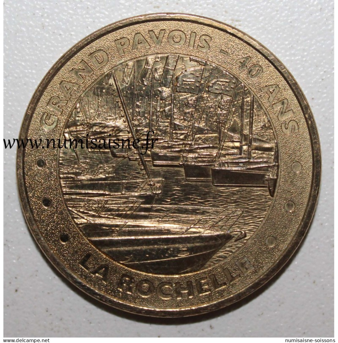 17 - LA ROCHELLE - Grand Pavois - 40 Ans - Monnaie De Paris - 2012 - 2012