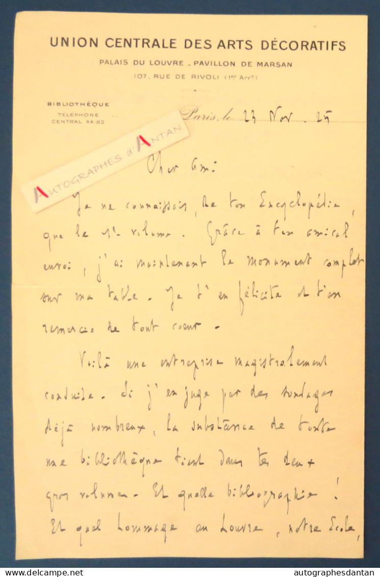 ● L.A.S 1925 Léon DESHAIRS (...) Arts Décoratifs - Palais Du Louvre Pavillon De Marsan - Ami De Charles PEGUY Lettre - Scrittori