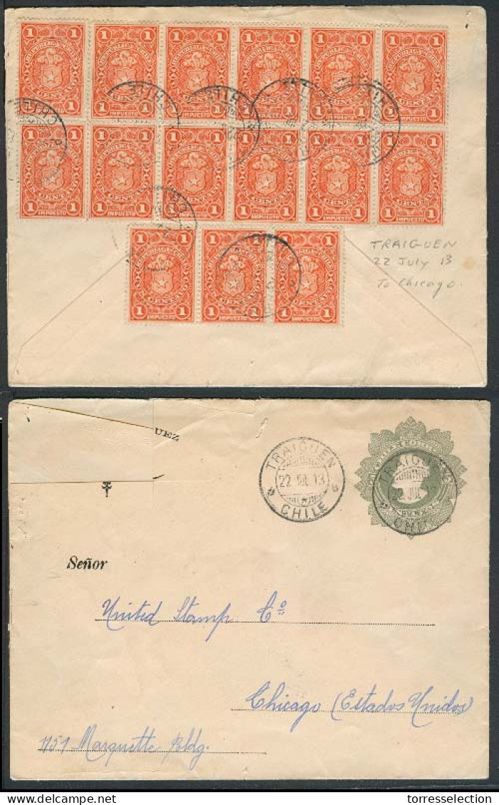 CHILE - Stationery. 1913 (22 Julio). Traiguen - USA. 5c Stat Env + 15 Adtl. Bloch Impuesto 1c Red. Scarce Multiple Fkg.  - Chile