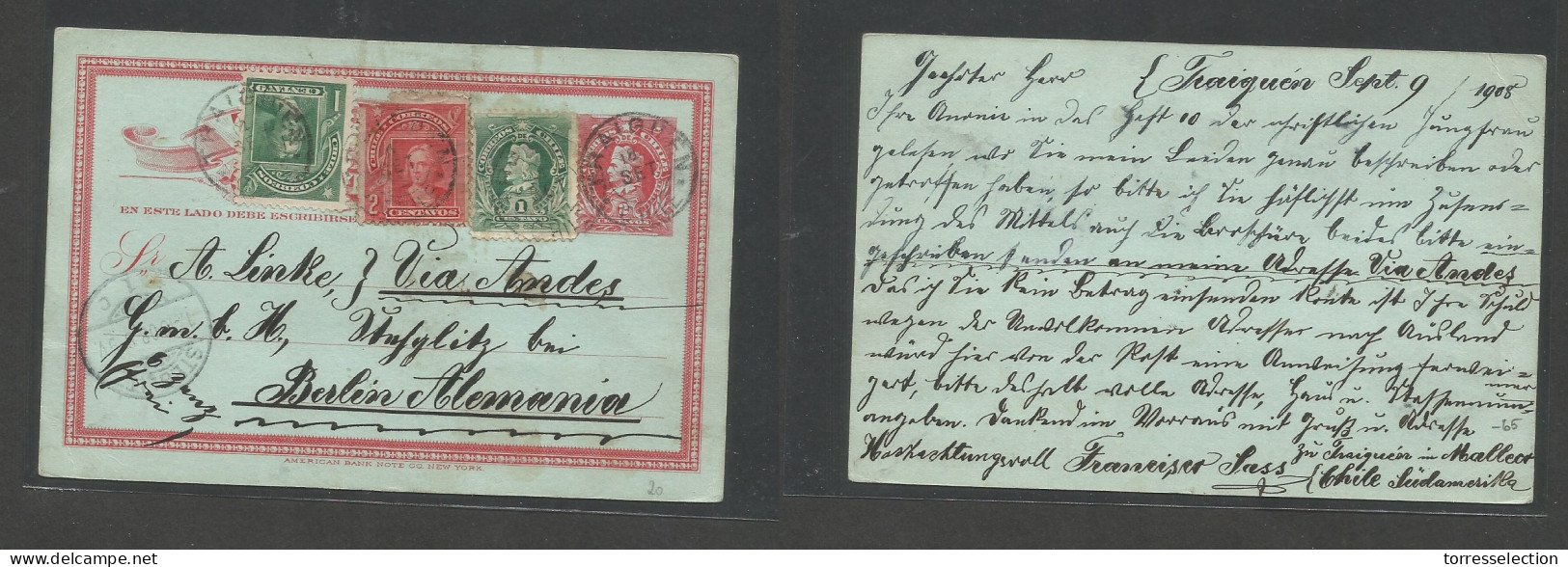 CHILE - Stationery. 1908 (9 Sept) Traiguen - Germany, Berlin (14 Oct) 2c Red Colon Stat Card + 3 Adtls, At 6c Rate, Maes - Cile