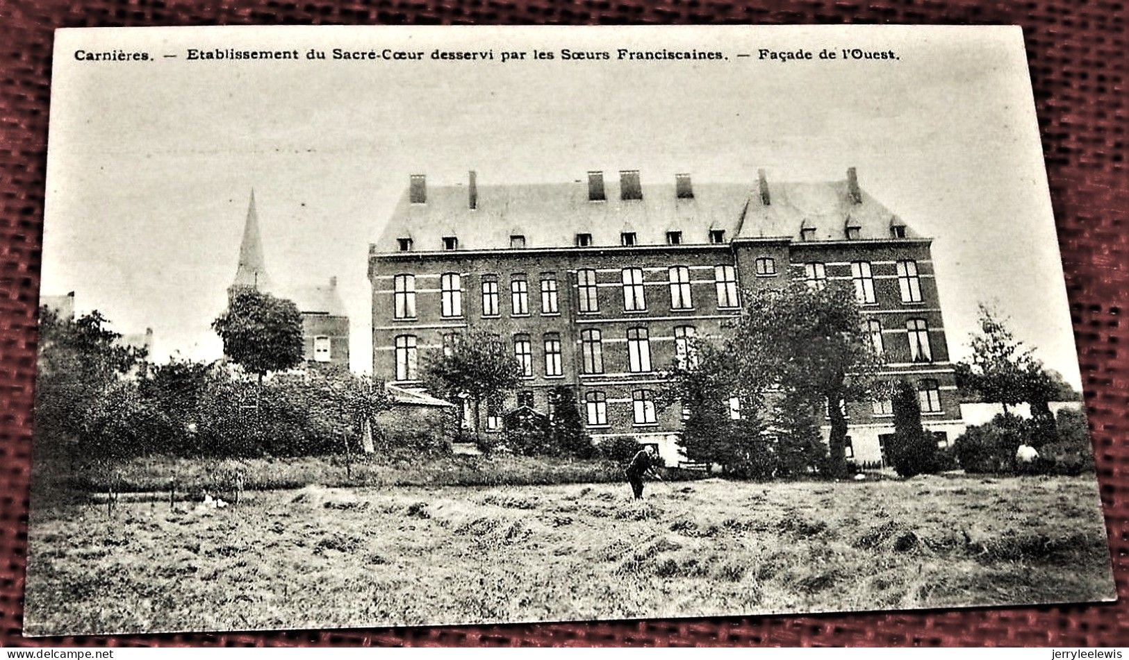 CARNIERES  - Etablissement Du Sacré-Coeur Desservi Par Les Soeurs Franciscaines - Façade  De L'Ouest - Morlanwelz