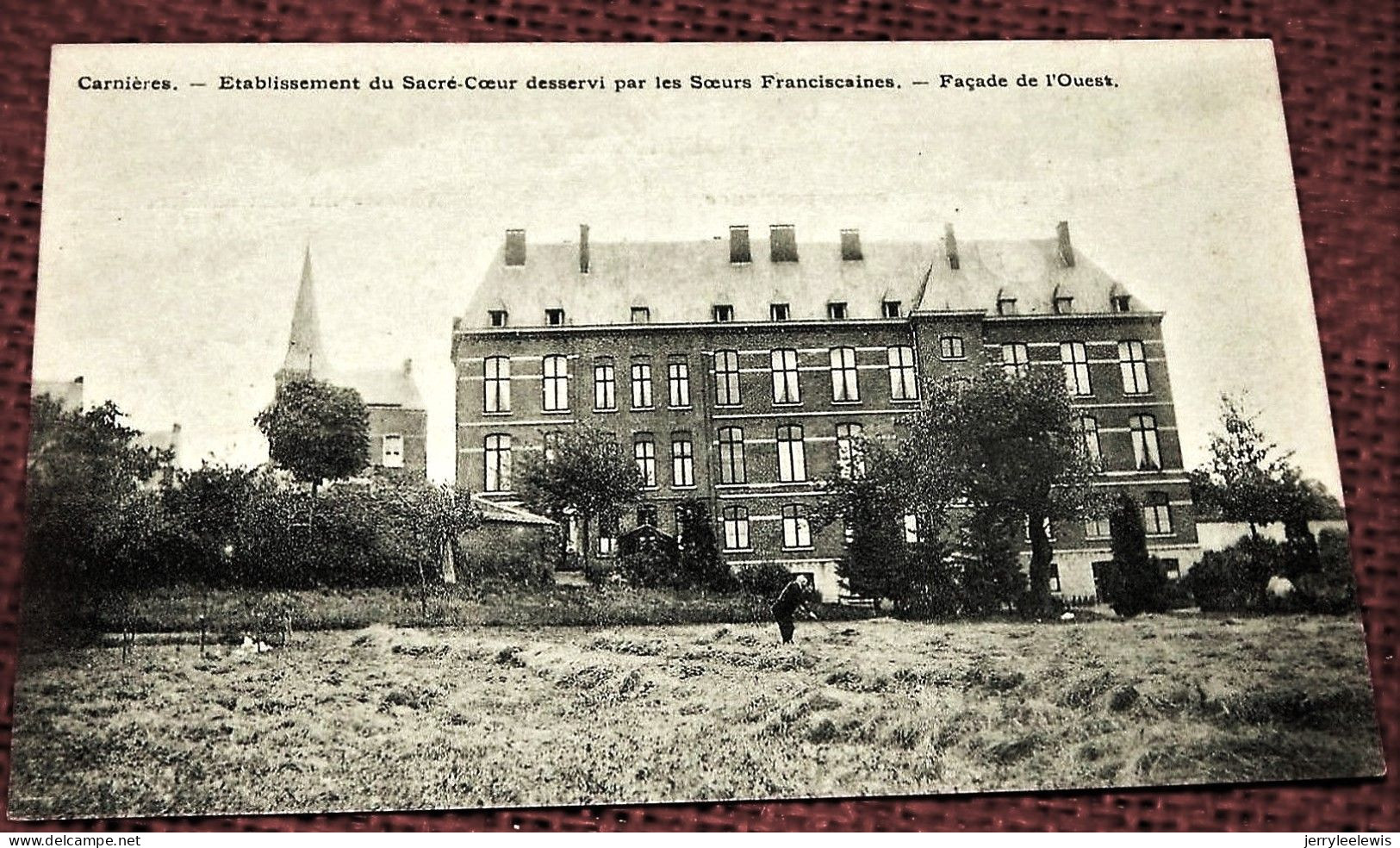 CARNIERES  - Etablissement Du Sacré-Coeur Desservi Par Les Soeurs Franciscaines - Façade  De L'Ouest - Morlanwelz