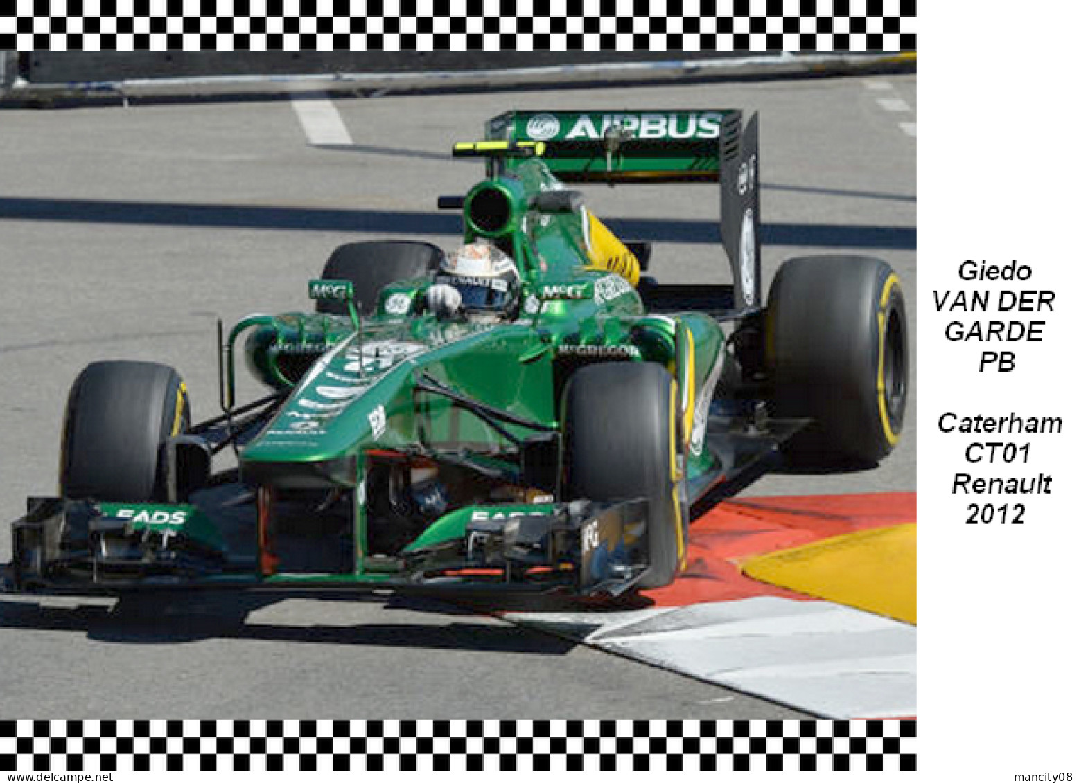 Giedo Van Der Garde  -  Caterham  CT01  2012 - Grand Prix / F1