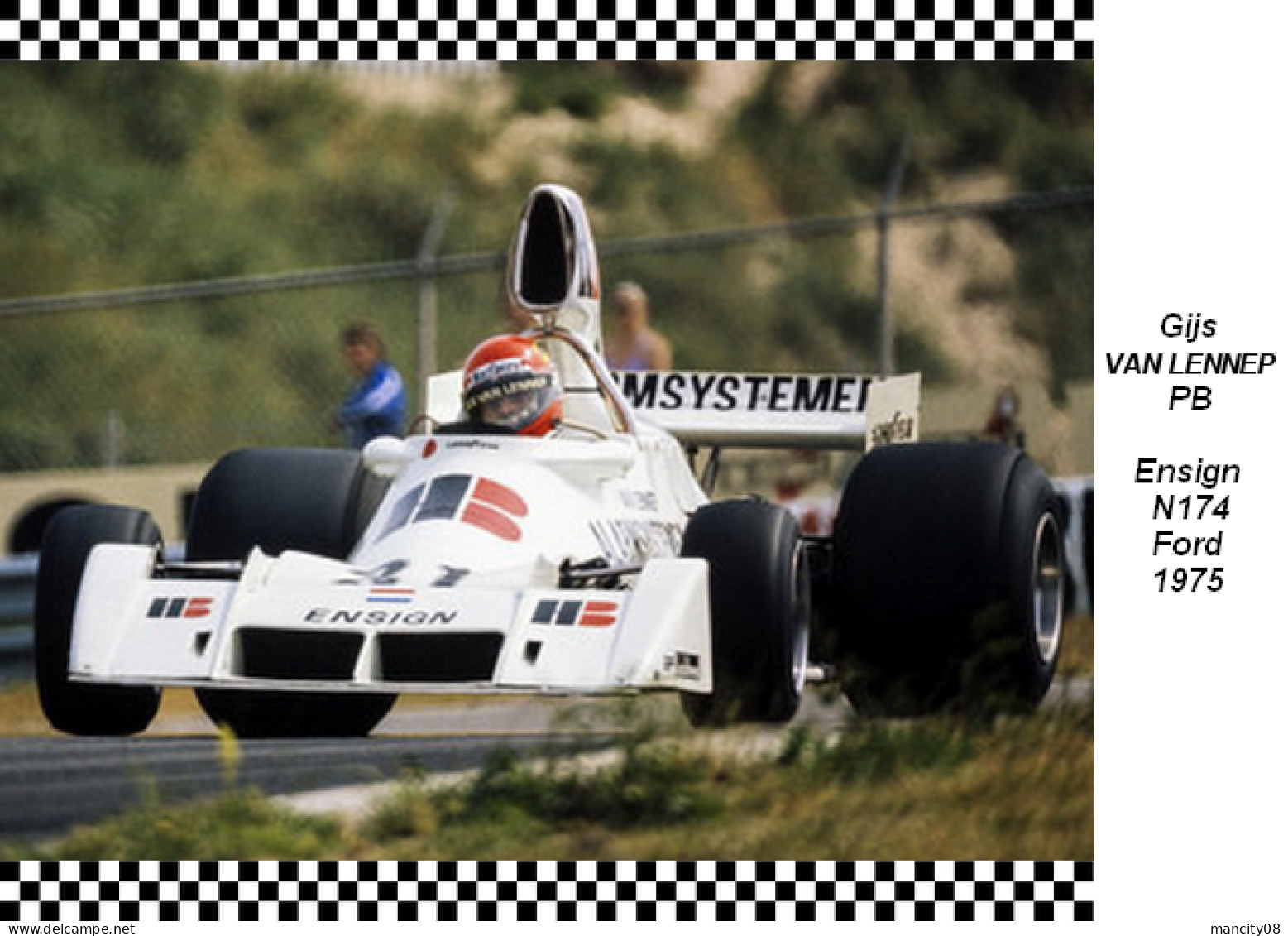 Gijs Van Lennep  -  Ensign  N175  1975 - Grand Prix / F1