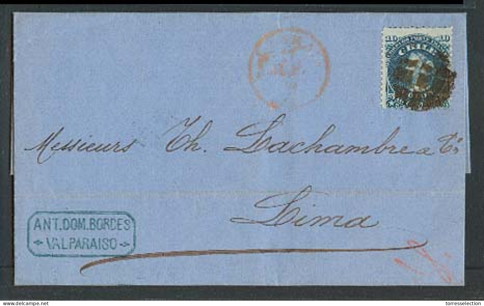 CHILE. 1870 (17 Junio). Valp - Peru / Lima. EL Full Text Fkd 10c Blue Tied Cork Cancel + Red Cds + Arrival Cds. Reverse. - Chile