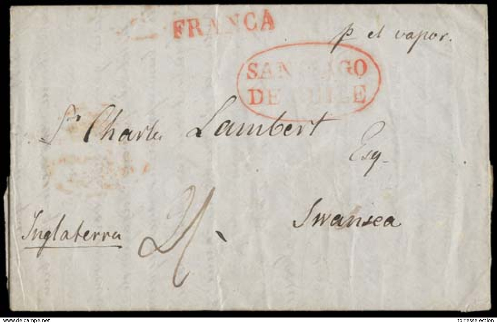 CHILE. 1852 (26 Apr). Santiago - Swansea / UK. EL Red Oval "SANTIAGO De CHILE" + FRANCA (both Xx). Via Valparaiso BPO +  - Chile