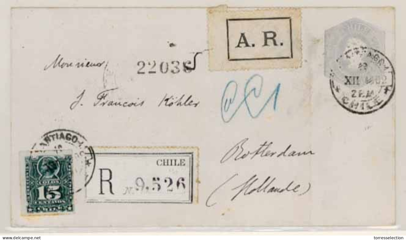 CHILE. 1902(Dec 2nd). 25c Grey Postal Stationery Envelope, AR-Registered Usage To Rotterdam And Up-rated With 1892 15c D - Chile