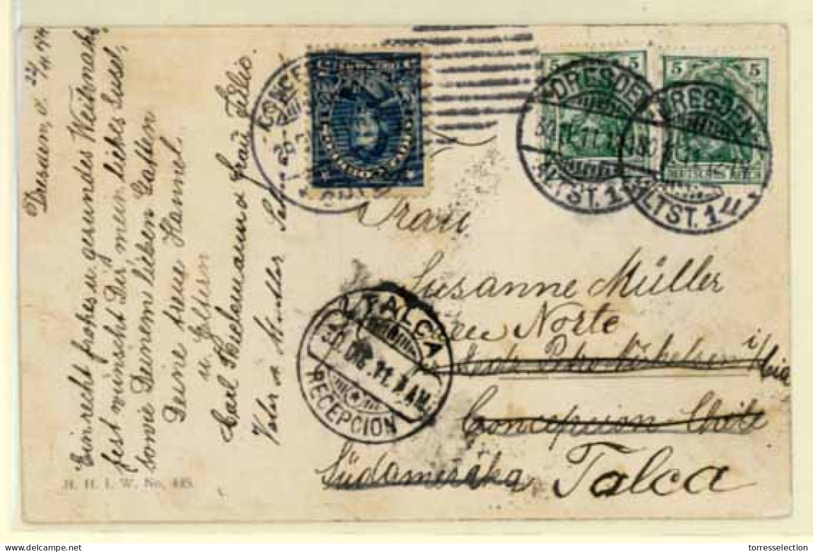 CHILE. Germany-CHILE. 1911(Nov 22nd). Postcard To Concepcion, CHILE Franked By 2x5pf Green Tied By Dresden Cds’s. On Arr - Cile