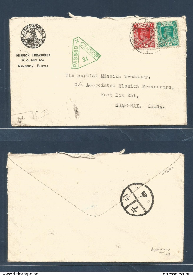 BURMA. 1941 (17 June) Rangoon - Shanghai, China (Japanese Occupation. Mission Mail. Multifkd Env + Depart Censor Green C - Birmania (...-1947)
