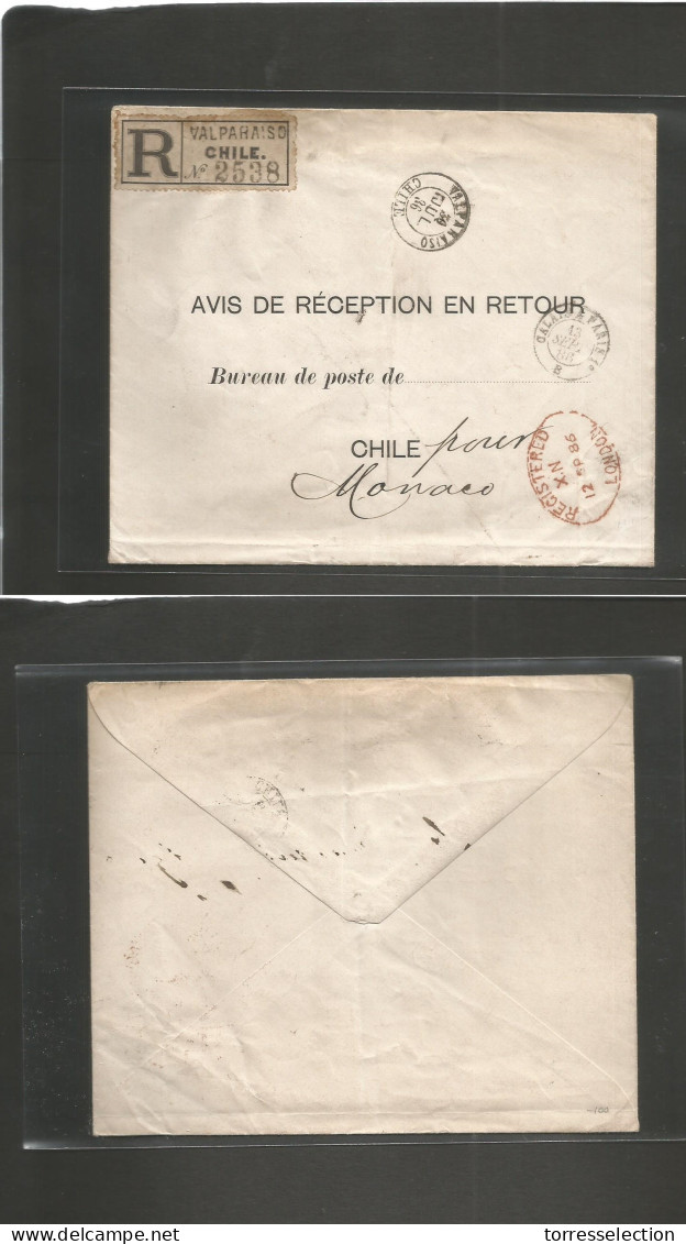 CHILE. 1886 (30 July) Valp - Monaco. Official Chilean Postal Envelope, Registered Delivery Usage Via London - Paris (12- - Cile