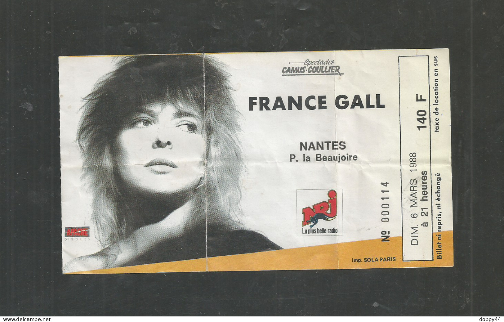 TICKET ENTREE CONCERT DE FRANCE GALL  NANTES 06/03/1988 (ticket Plié Mais Pas De Déchirure ). TB - Eintrittskarten