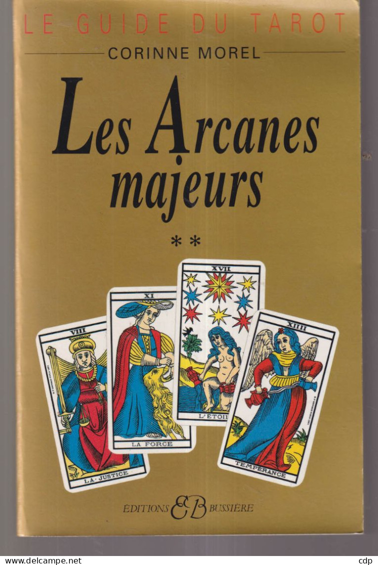 Le Guide Du Tarot   Les Arcanes Majeurs - Jeux De Société
