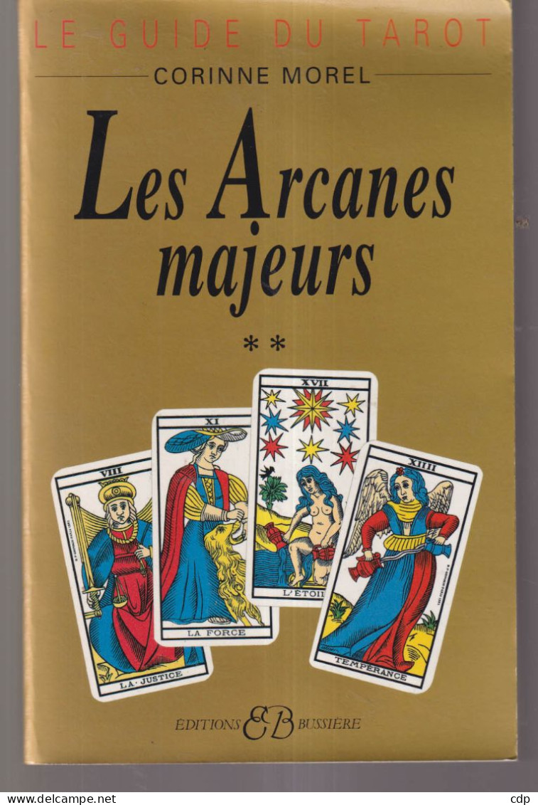 Le Guide Du Tarot   Les Arcanes Majeurs - Giochi Di Società