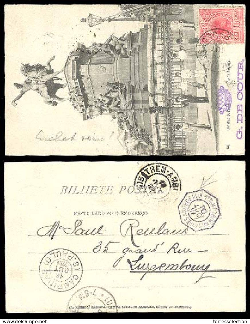 BRAZIL. 1904. Trem - Ambulant To Luxembourg. V. Rare Destination Mail. - Otros & Sin Clasificación