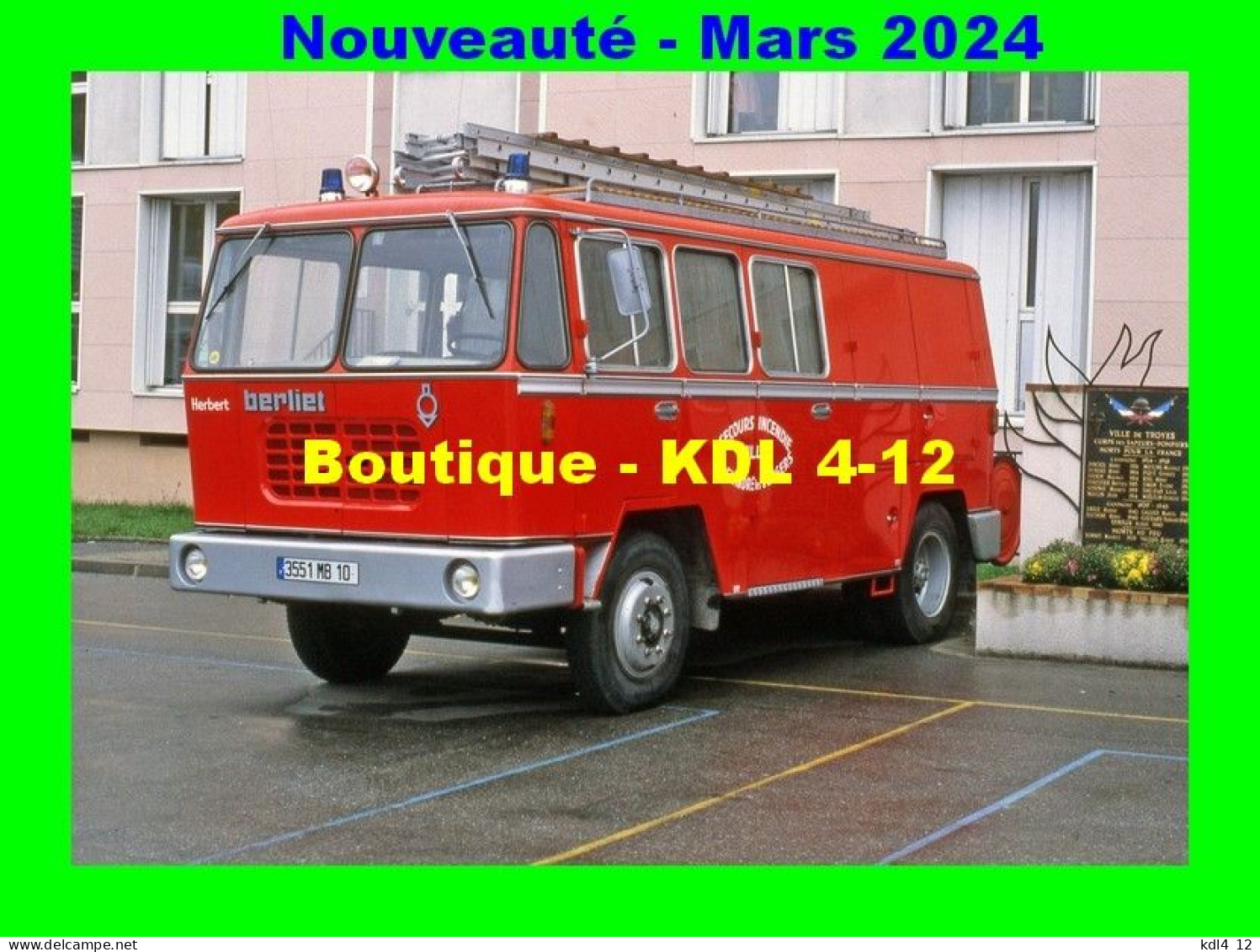 AL SP 219 - Fourgon Mixte Berliet GAK 17 - Troyes - Aube - Feuerwehr