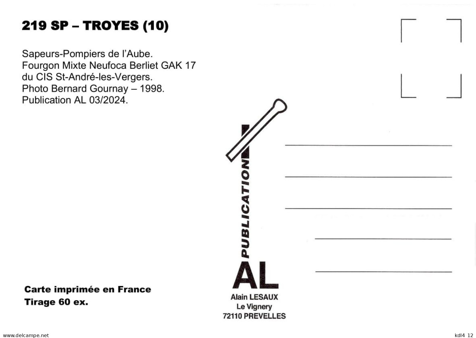 AL SP 219 - Fourgon Mixte Berliet GAK 17 - Troyes - Aube - Firemen