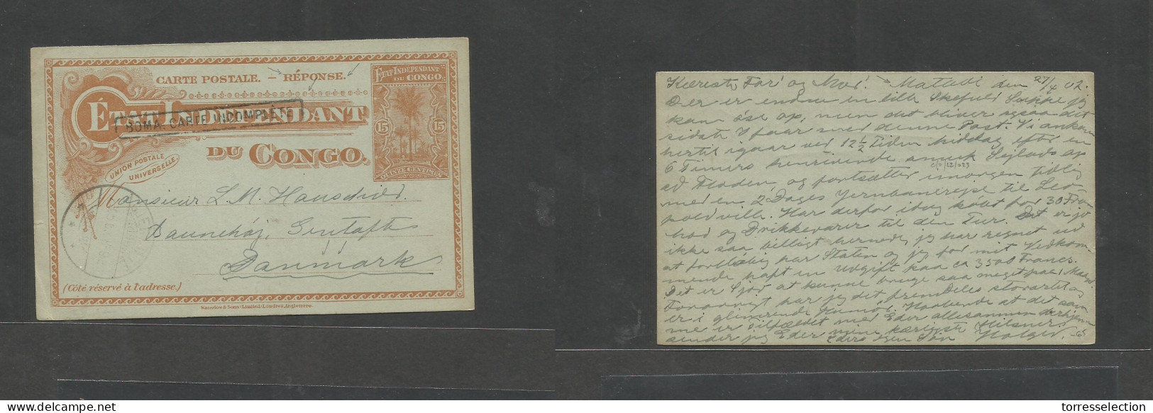 BELGIAN CONGO. 1902 (27 Apr) Matadi - Denmark, Goendotte (28 May) Etat Independent. Reply Half 15c Stat Card, Boxed "Bom - Andere & Zonder Classificatie