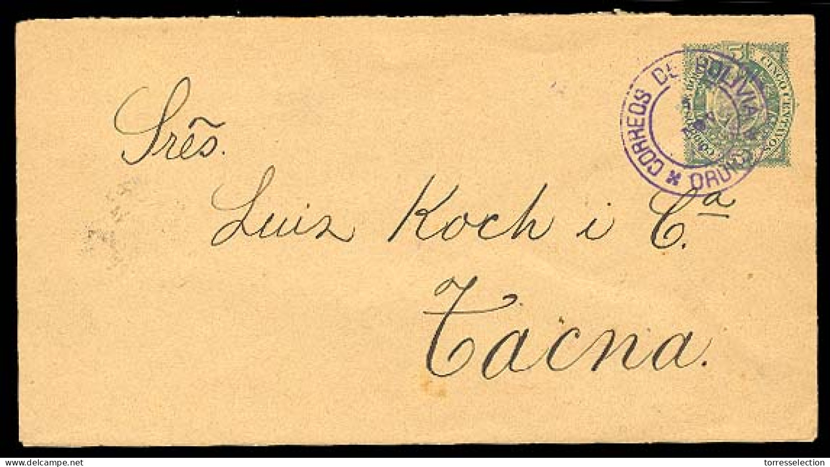 BOLIVIA. 1896. Oruro/Tacna/Chile. Superb Stationery. Arrival. XF. - Bolivia