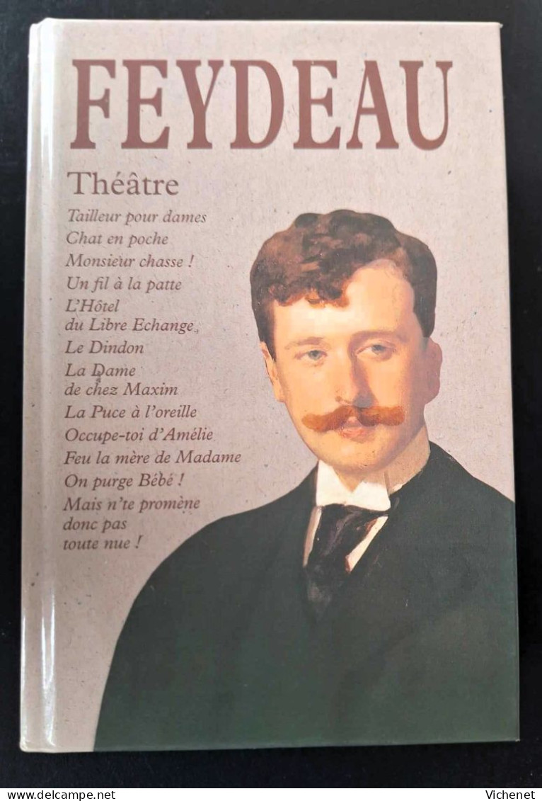Feydeau - Théâtre (Les Douze Pièces Les Plus Célèbres) - French Authors