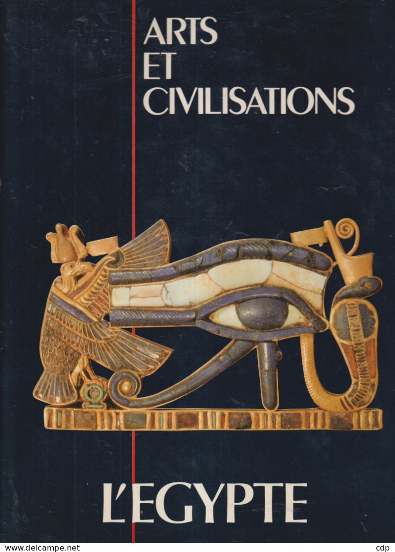 Arts Et Civilisations   L'égypte   ARTIS - Artis Historia