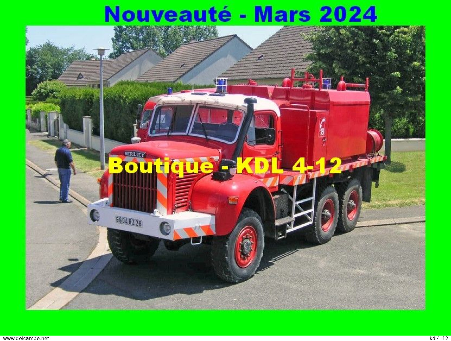 AL SP 224 - Camion Citerne Incendie Hors Chemin Berliet GBC 8 "Gazelle" - NOGENT-LE-ROTROU - Eure Et Loir - Firemen