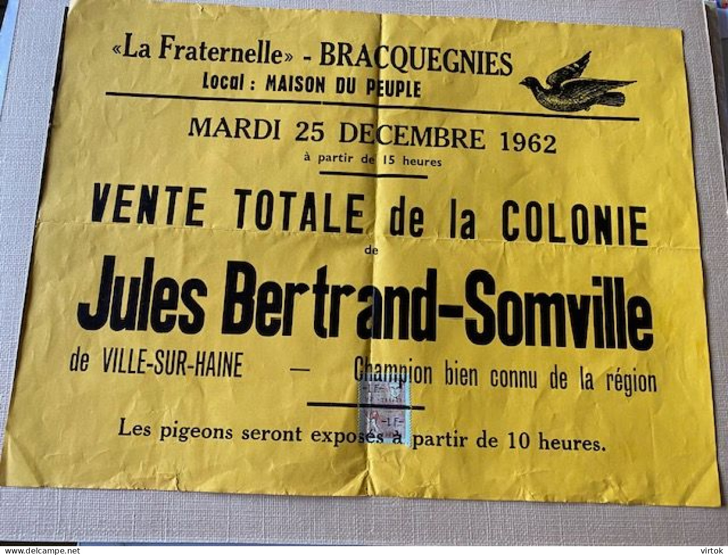BRACQUEGNIES : 1962 : Duiven - Pigeons : Vente Totale De La Colonie : Jules Bertrand - Somville     Format  40 X 30 Cm - Affiches