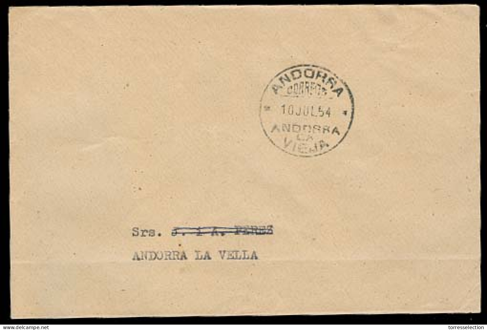 ANDORRA. 1954 (10 Julio). A La Vieja. Uso Local Franqueo Gratuito Según Establecido. Reverso Marca Banco Agricola. - Other & Unclassified