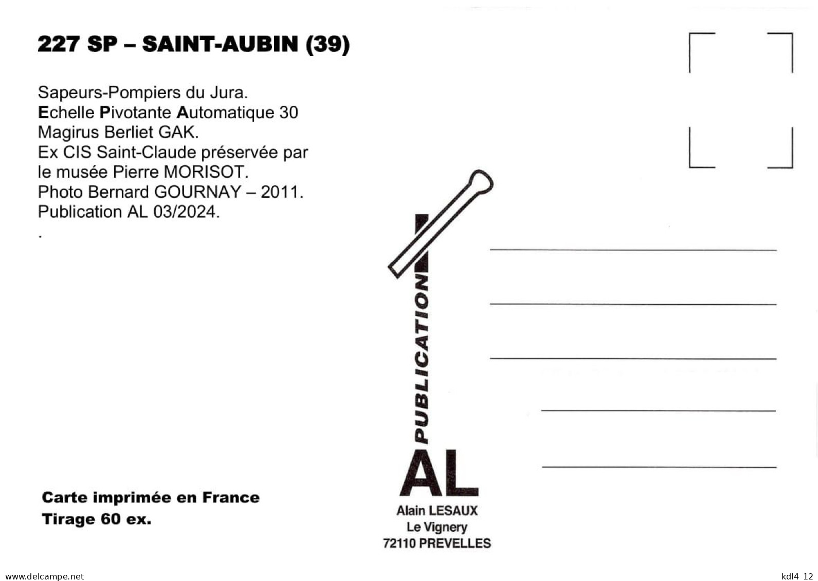 AL SP 227 - Echelle Pivotante Automatique 30 Berliet GAK - SAINT-AUBIN - Jura - Feuerwehr