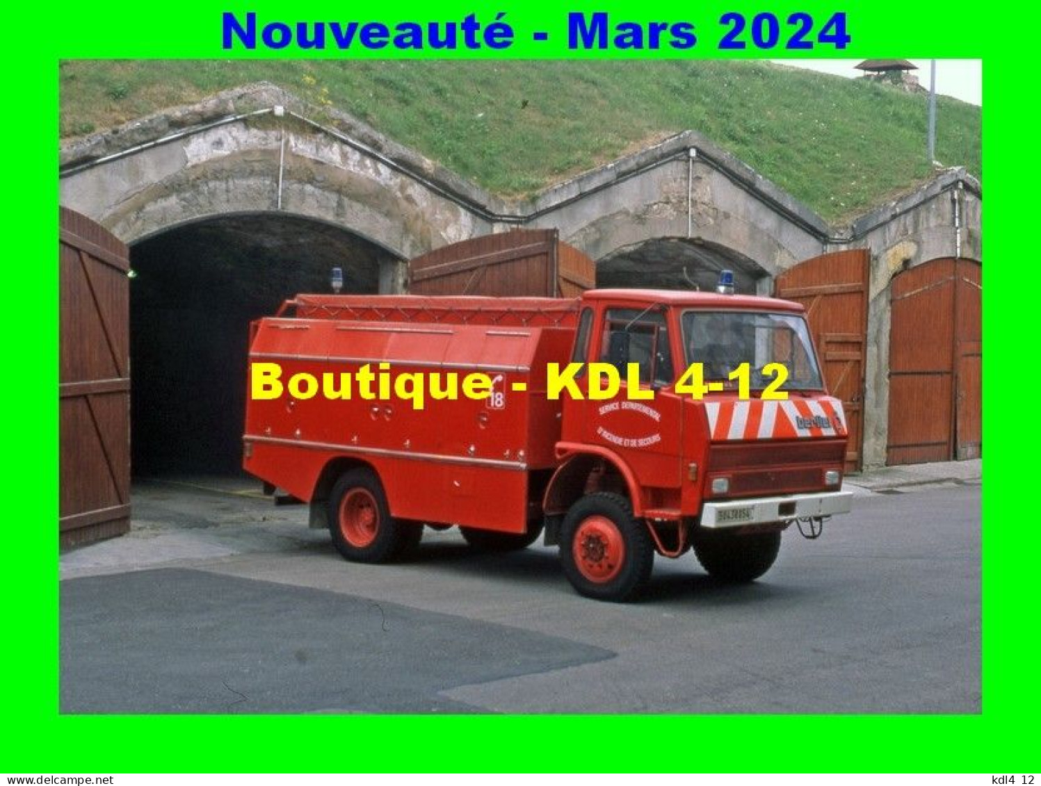 AL SP 229 - Camion Dévidoir Automobile Berliet 620 KB - TOUL - Meurthe-et-Moselle - Feuerwehr