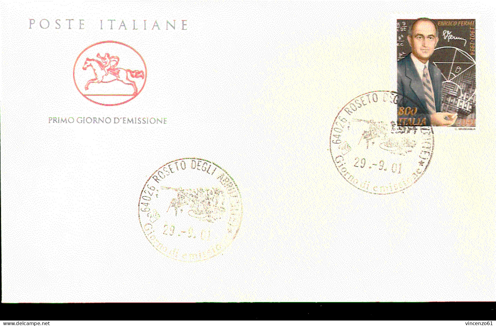 2001 ANNULLO FDC  Centenario Della Nascita Di Enrico Fermi (1901-1954), Inventore Della Pila Atomica E Premio Nobel Nel - Physik