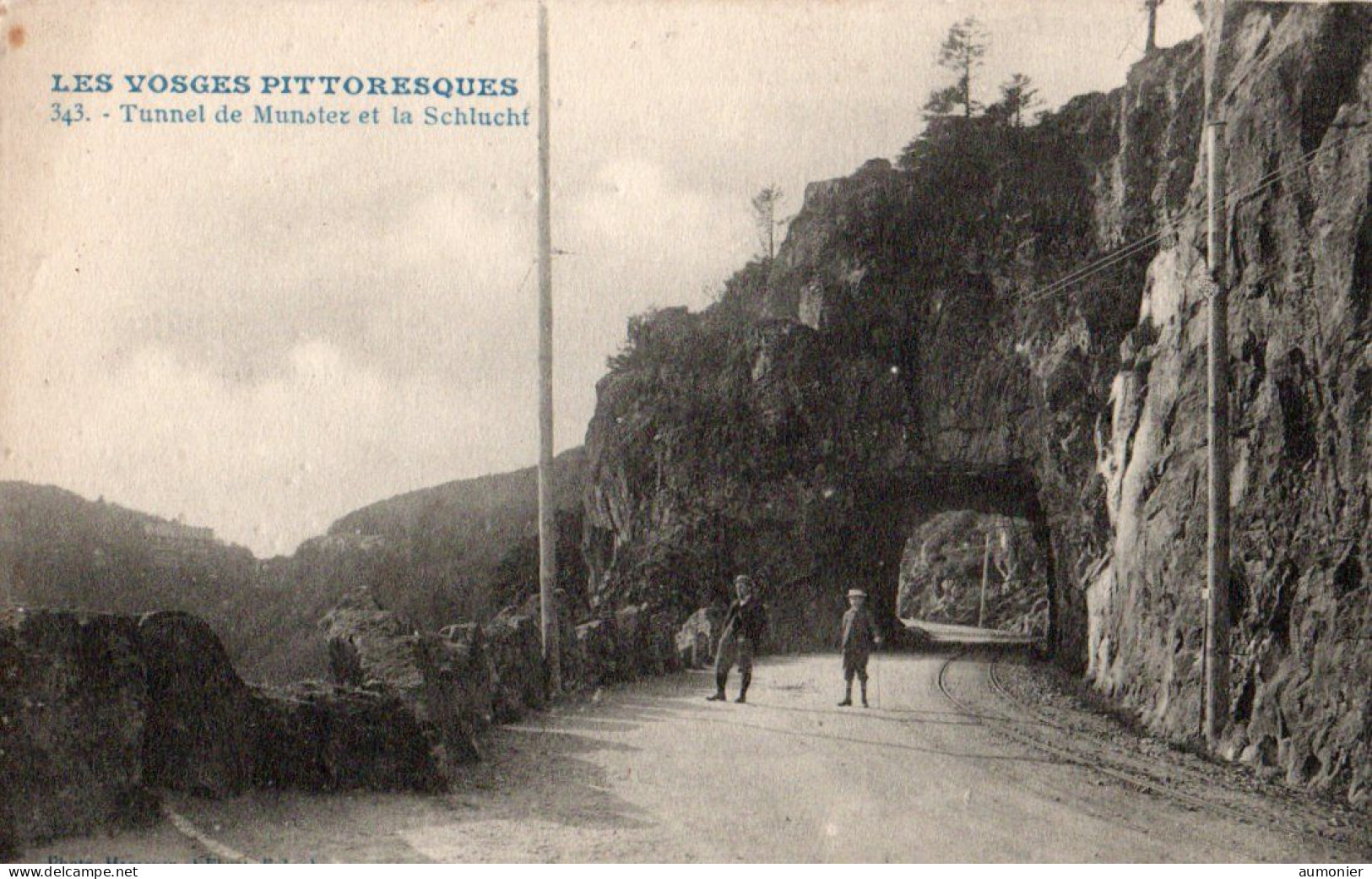 TUNNEL DE MUNSTER ET DE LA SCHLUCHT ( 88 ) - Xonrupt Longemer