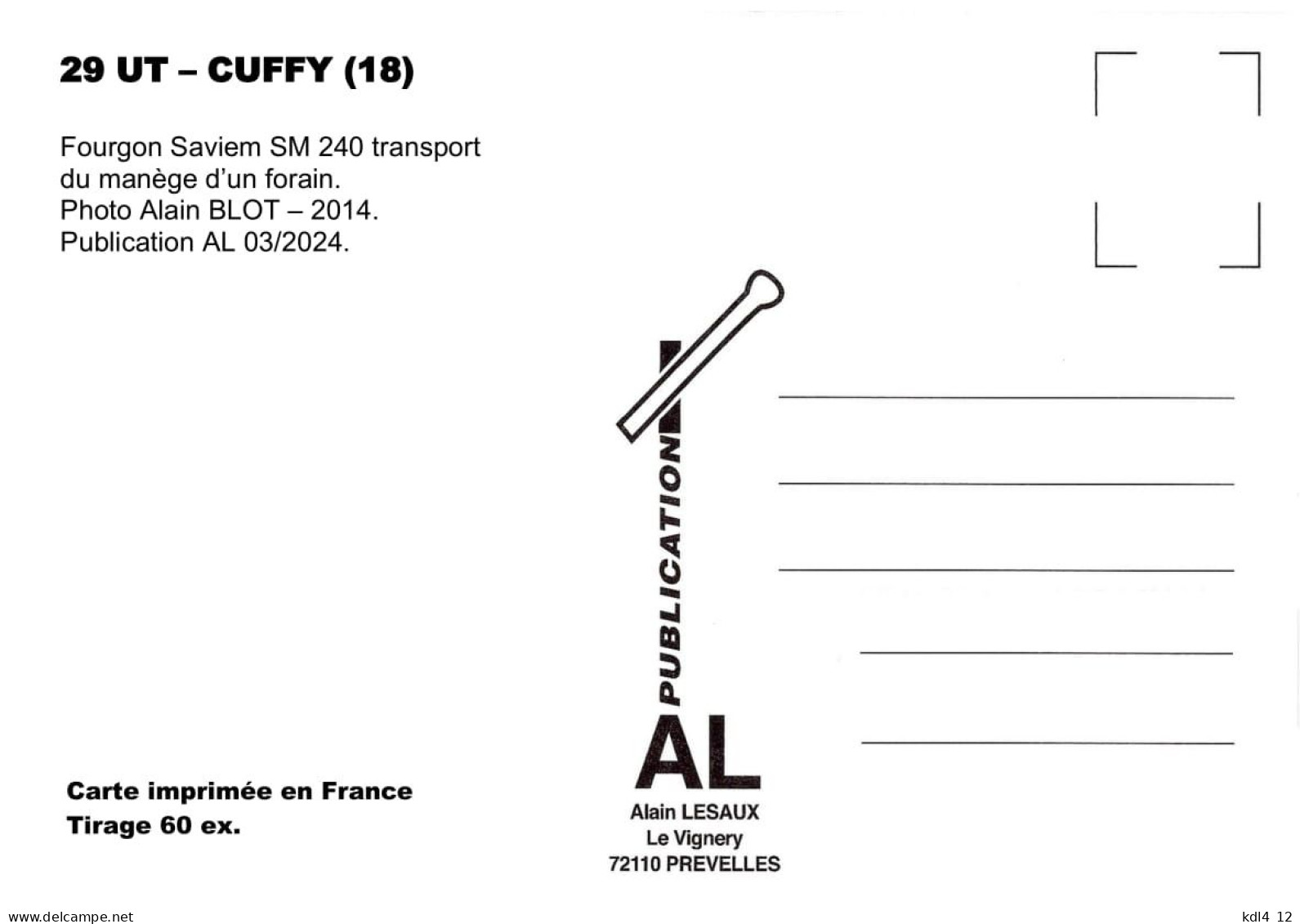 AL UT 29 - Fourgon Baché Dun Forain Saviem SM 240 - CUFFY - Cher - Camions & Poids Lourds