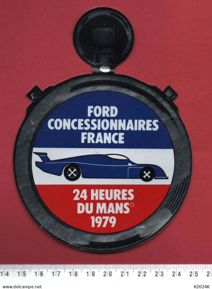 FORD 24 HEURES DU MANS 1979 - AUTO MOTO RALLYE RACING MECANIQUE GARAGE - AUTOCOLLANT - Stickers