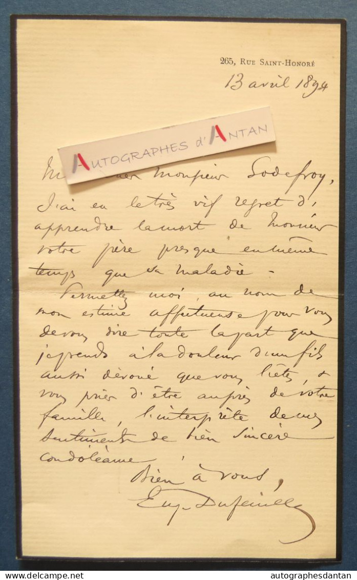 ● L.A.S 1894 Eugène DUFEUILLE Lettre à Eugène GODEFROY - Né à Conteville-en-Bray Fut Secrétaire Du Comte De Paris - Scrittori