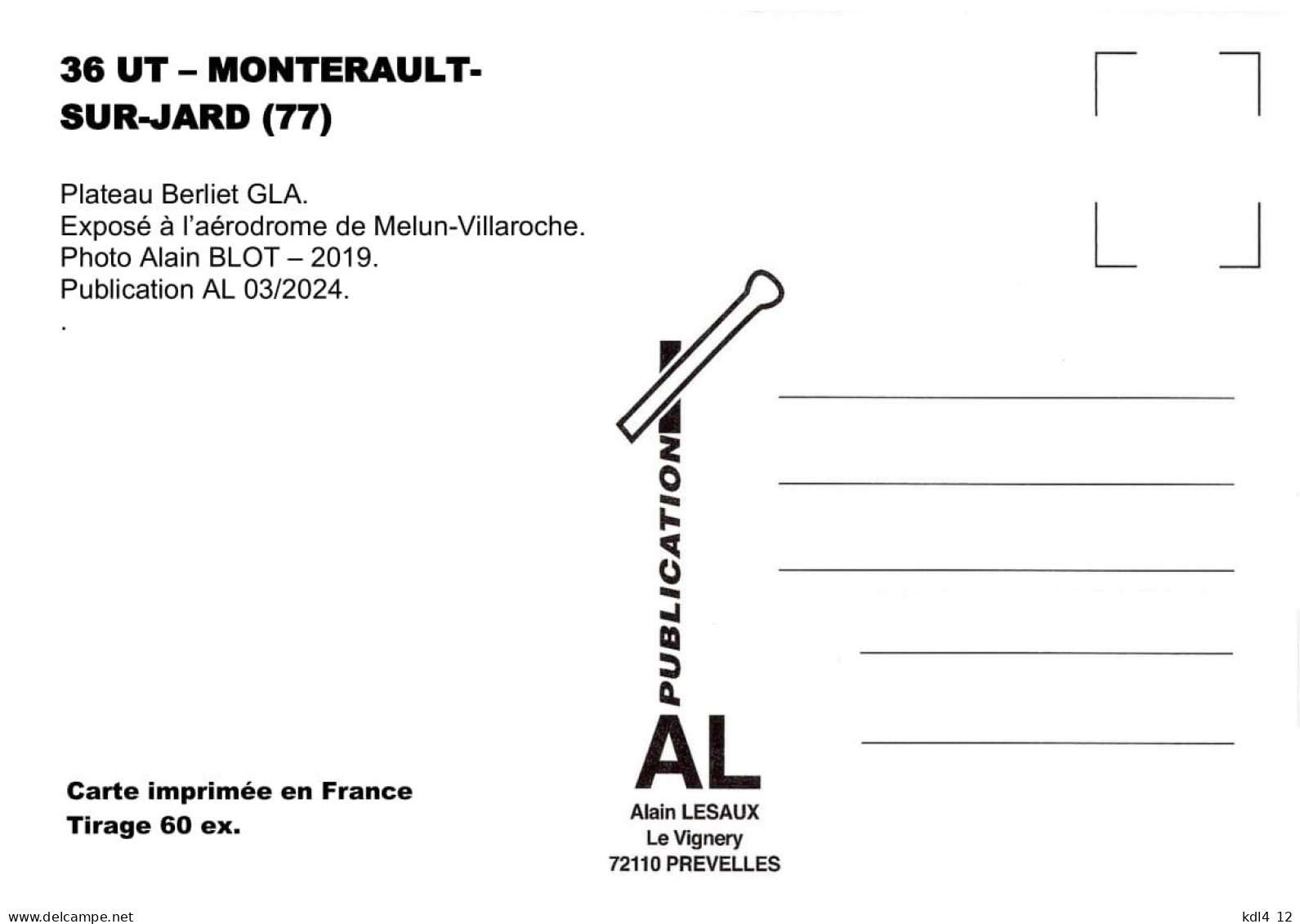 AL UT 36 - Plateau Berliet GLA - MONTEREAU-SUR-LE-JARD - Seine Et Marne - Camions & Poids Lourds