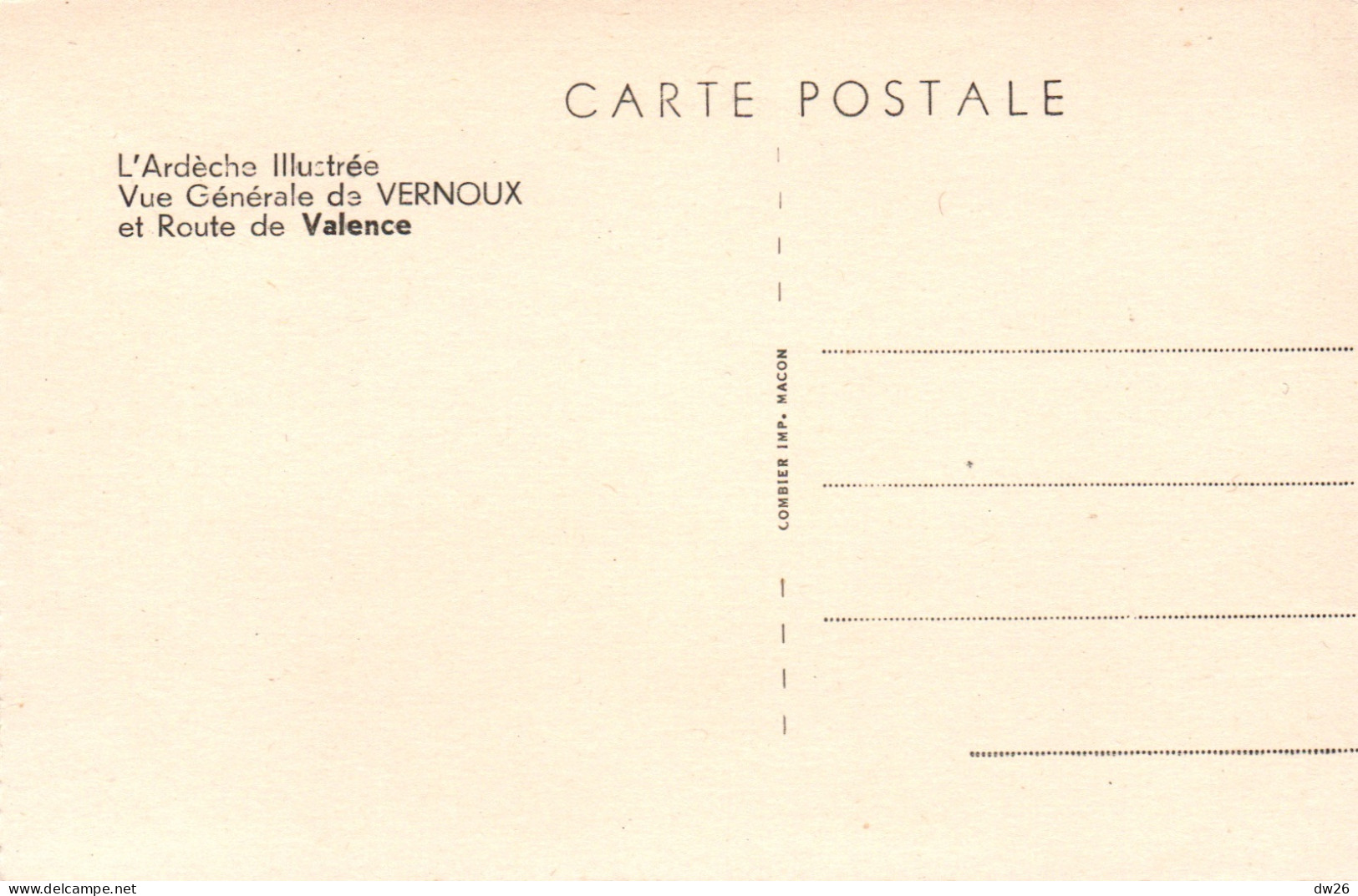 Vue Générale De Vernoux (Ardèche) Et Route De Valence - Edition Combier - Carte CIM Colorisée, Non Circulée - Vernoux