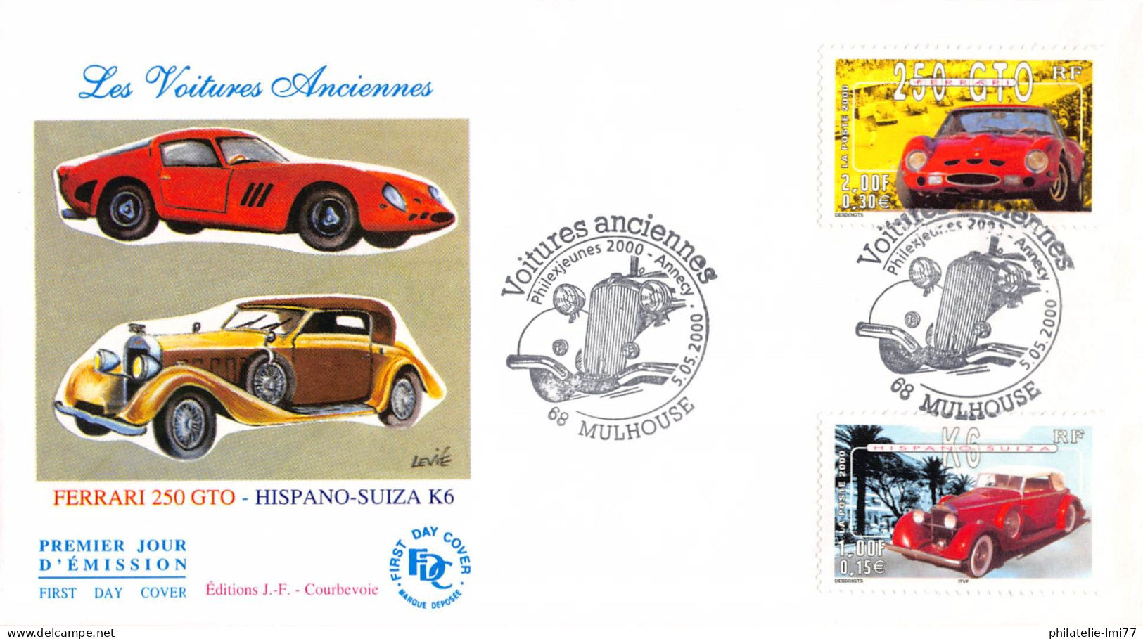FDC JF - Voitures. Ferrari 250 GTO Et Hispano Suiza K6 - 5/5/2000 Mulhouse - 2000-2009