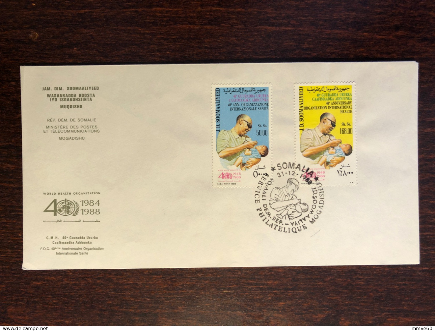 SOMALIA  FDC COVER 1988 YEAR WHO OMS  HEALTH MEDICINE STAMPS - Somalie (1960-...)