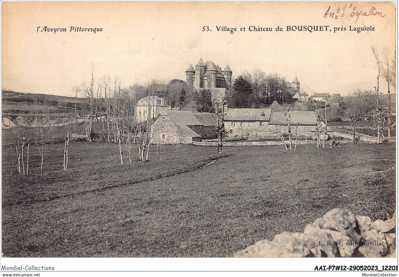 AAIP7-12-0629 - LAGUIOLE - Village Et Chateau Du Bousquet - Laguiole