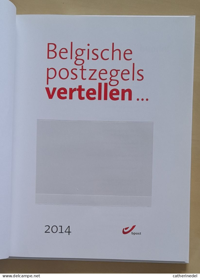 Année 2014 : Filatelieboek "Belgische Postzegels Vertellen 2014" (sans Timbre) - Sammlungen